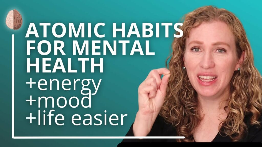 atomic habits for mental health